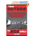 Think Outside the Box Office: The Ultimate Guide to Film Distribution and Marketing for the Digital Era