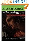 The Social Shaping of Technology