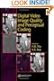 Digital Video Image Quality and Perceptual Coding (Signal Processing and Communications)