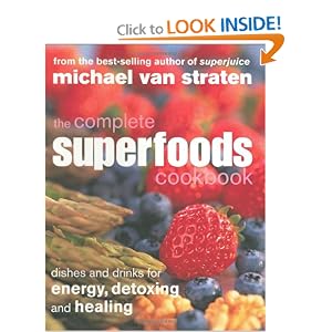 51p4CbEZbTL. BO2,204,203,200 PIsitb sticker arrow click,TopRight,35, 76 AA300 SH20 OU01  The Complete Superfoods Cookbook: Dishes and Drinks for Energy, Detoxing and Healing [Paperback]