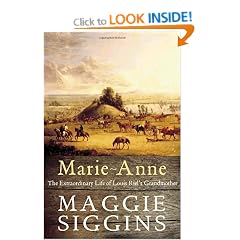 Marie-Anne: The Extraordinary Life of Louis Riel's Grandmother