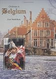 Christmas in Belgium (Christmas Around the World) (Christmas Around the World from World Book)