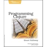 Programming Clojure (Pragmatic Programmers)von "Stuart Halloway"