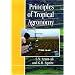 Principles of Tropical Agronomy (Cab International Publication)