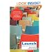 Launch: Starting a New Church from Scratch