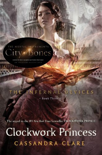 Clockwork Princess (The infernal Devices)