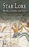 Buy : Star Lore: Myths, Legends, and Facts (Dover Books on Astronomy)