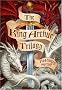 The King Arthur Trilogy: 