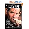 Journal of the Plague Year: An Insider's Chronicle of Eliot Spitzer's Short and Tragic Reign