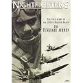 Nightfighters: The True Story of the 332nd Fighter Group - The Tuskegee Airmen