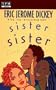 Sister, Sister