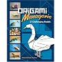 Origami Menagerie: 21 Challenging Models