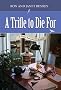 A Trifle to Die For (The Pippa Hunnechurch Mysteries - Book One)