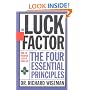 The Luck Factor: The Four Essential Principles