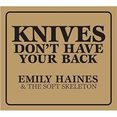 Knives Dont Have Your Back