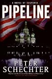 Pipeline: A Novel of Suspense