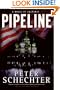 Pipeline: A Novel of Suspense