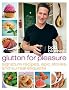 Glutton for Pleasure: Signature Recipes, Epic Stories, and Surreal Etiquette