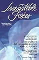 Irresistible Forces