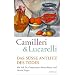 Das s��e Antlitz des Todes: Ein Fall f�r Commissario Montalbano und Grazia Negro