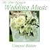 The Most Popular Wedding Music