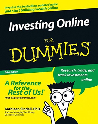 Investing Online For Dummies (For Dummies (Lifestyles Paperback)), by Kathleen Sindell Investing Online For Dummies (For Dummies (Lifestyles Paperback)), by Kathleen Sindell