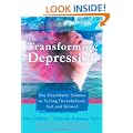 Transforming Depression: The Heartmath Solution to Feeling Overwhelmed, Sad, and Stressed