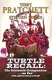 Turtle recall : the Discworld companion-- so far