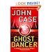 Ghost Dancer: A Thriller