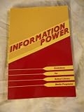 Information Power: Guidelines for School Library Media Programs