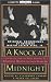 A Knock at Midnight: Inspiration from the Great Sermons of Reverend Martin Luther King, Jr.