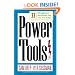 Power Tools: 33 Management Inventions You Can Use Today