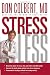 Stress Less