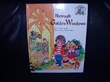 Through Golden Windows (The Muffin Family Picture Bible)