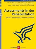 Assessments in der Rehabilitation. Bd. 3: Kardiologie und Pneumologie