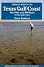 Flyfisher's Guide to the Texas Coast: Includes Light Tackle (Flyfisher's Guides)