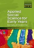 Applied Social Science for Early Years (Achieving EYPS) (Achieving EYPS)