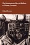 The Renaissance of Jewish Culture in Weimar Germany