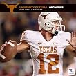 Texas Longhorns 2013 Team Wall Calendar 12" X 12"