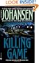 The Killing Game: A Novel (Eve Duncan)