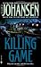 The Killing Game: A Novel (Eve Duncan)
