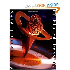 A Modernist View of Plated Desserts (Grand Finales)