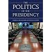 The Politics of the Presidency
