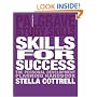 Skills for Success: The Personal Development Planning Handbook (Palgrave Study Guides)