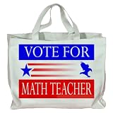 VOTE FOR MATH TEACHER Totebag (Cotton Tote / Bag)