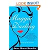 Maggie Darling: A Modern Romance