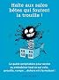 Halte aux sales b�tes qui foutent la trouille !