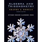 Algebra and Trigonometry: Graphs and Models and Graphing Calculator Manual Package (4th... by Marvin L. Bittinger, Judith A. Beecher, David J. Ellenbogen, and Judith A. Penna
