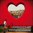 CompassionArt: Creating Freedom From Poverty (CD/DVD)