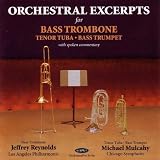 Orchestral Excerpts for Bass Trombone, Tenor Tuba, Bass Trumpet